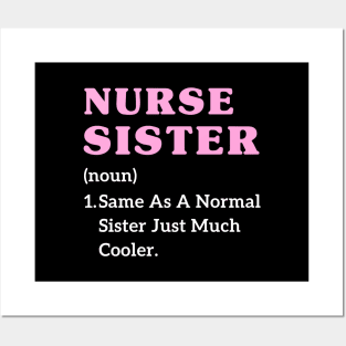 Sisters nurse christmas funny nurse graduation sister Posters and Art